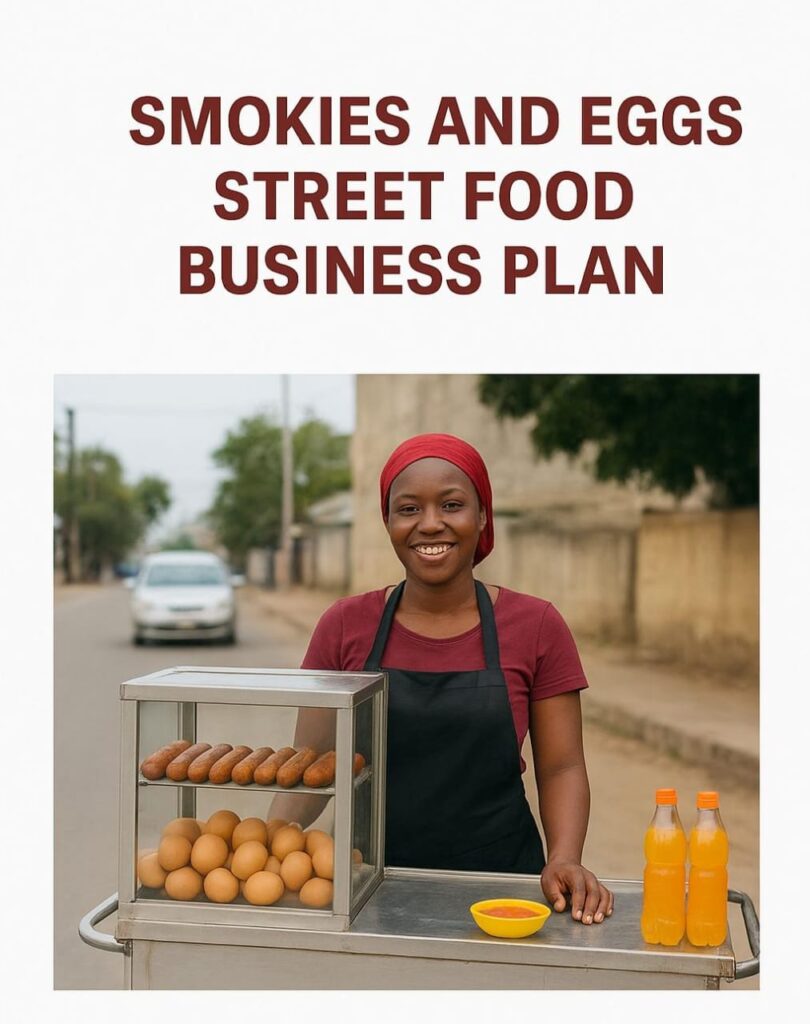 Smokies and Eggs Street Food Business Plan
